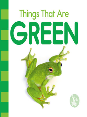 cover image of Things That Are Green
